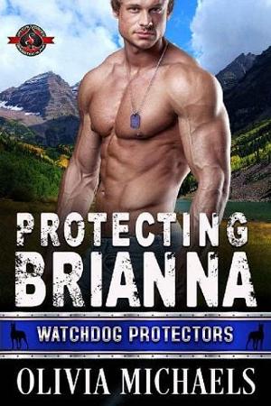 Protecting Brianna by Olivia Michaels