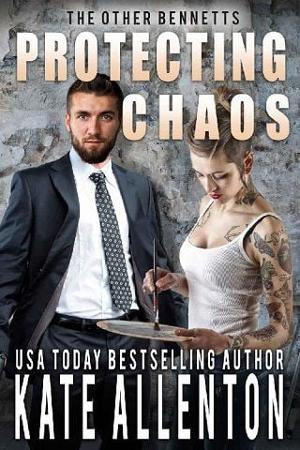 Protecting Chaos by Kate Allenton