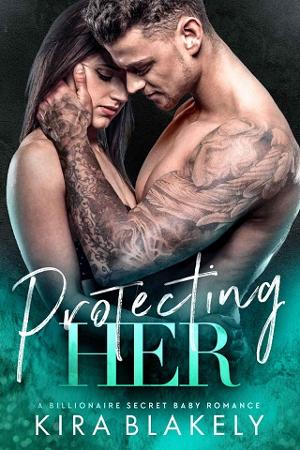 Protecting Her by Kira Blakely