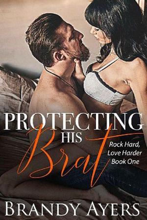 Protecting His Brat by Brandy Ayers