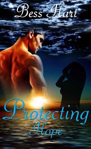 Protecting Hope by Bess Hart