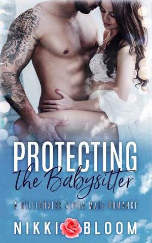 Protecting the Babysitter by Nikki Bloom