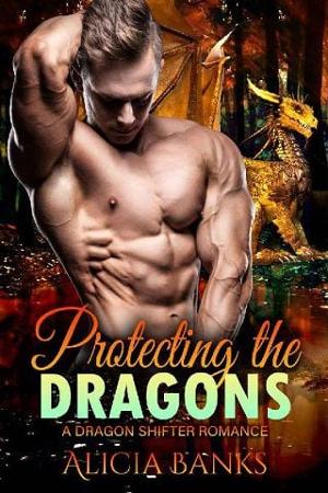 Protecting the Dragons by Alicia Banks