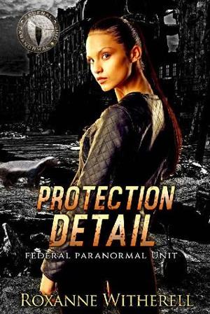 Protection Detail by Roxanne Witherell