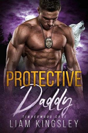 Protective Daddy by Liam Kingsley