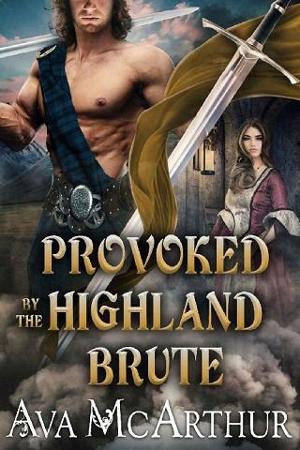 Provoked By the Highland Brute by Ava McArthur
