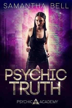 Psychic Truth by Samantha Bell