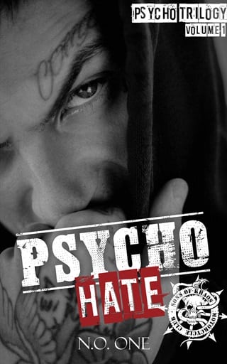 Psycho Hate by N.O. One