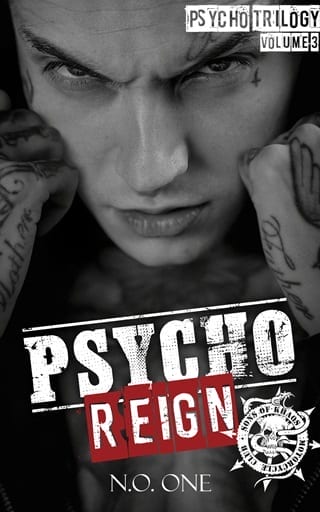 Psycho Reign by N.O. One