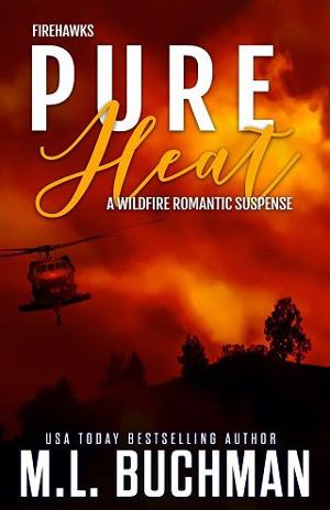 Pure Heat by M.L. Buchman