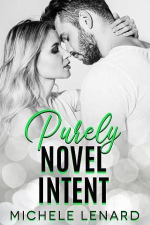 Purely Novel Intent by Michele Lenard