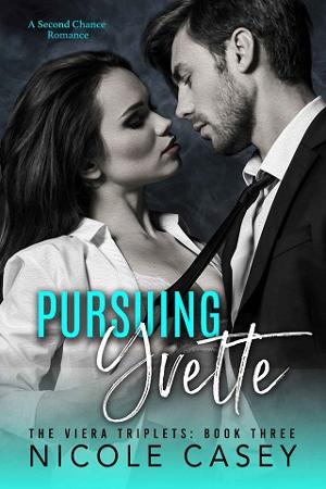 Pursuing Yvette by Nicole Casey
