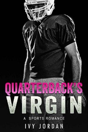 Quarterback’s Virgin by Ivy Jordan