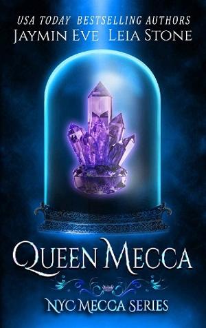Queen Mecca by Leia Stone