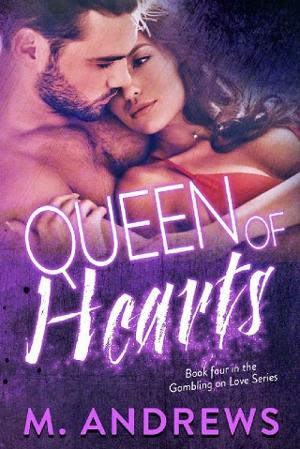 Queen of Hearts by M Andrews