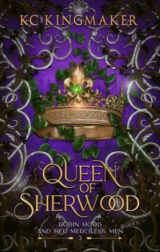 Queen of Sherwood by KC Kingmaker