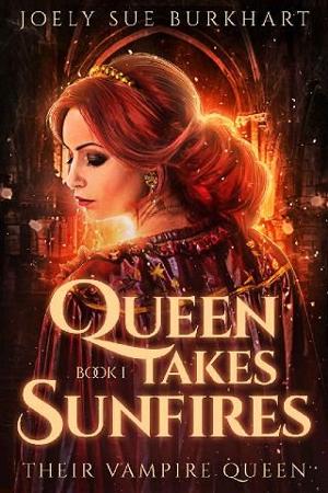 Queen Takes Sunfires, 1 by Joely Sue Burkhart