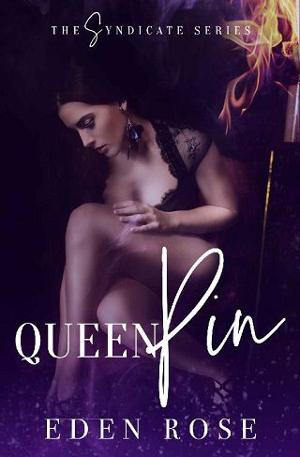 Queenpin by Eden Rose