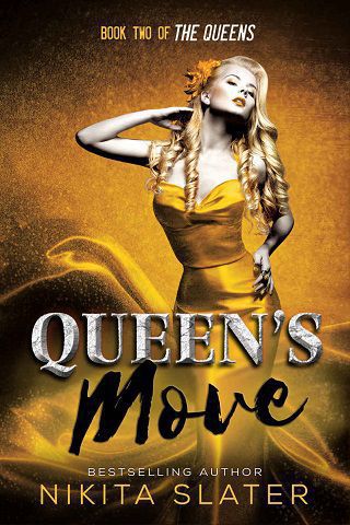 Queen’s Move by Nikita Slater