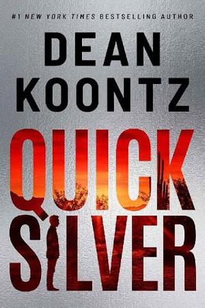 Quicksilver by Dean Koontz