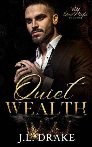 Quiet Wealth by J.L. Drake