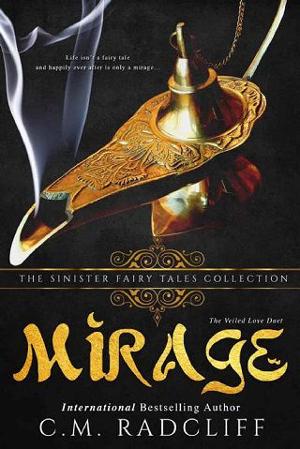 Mirage: Sinister Collections by C.M. Radcliff