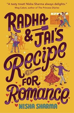 Radha & Jai’s Recipe for Romance by Nisha Sharma