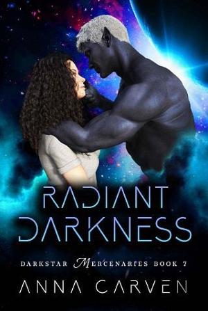 Radiant Darkness by Anna Carven