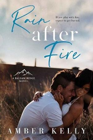 Rain After Fire by Amber Kelly