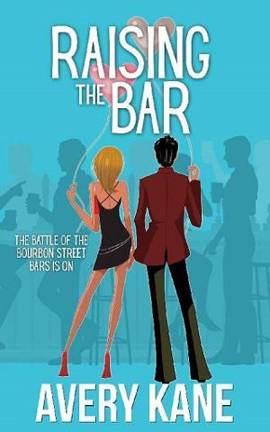 Raising the Bar by Avery Kane