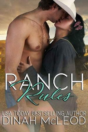 Ranch Rules by Dinah McLeod
