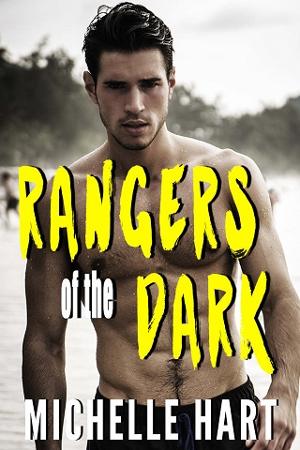 Rangers of the Dark by Michelle Hart