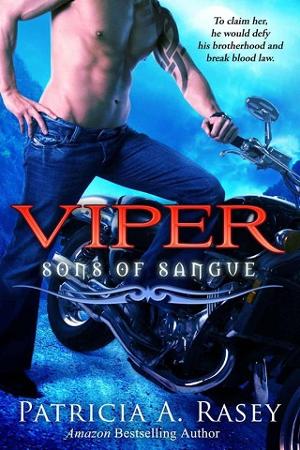 Viper by Patricia A. Rasey