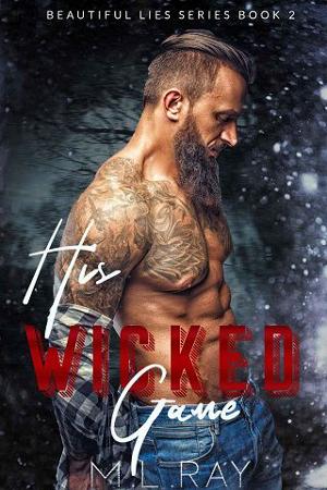 His Wicked Game by M.L. Ray
