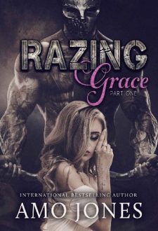 Razing Grace by Amo Jones