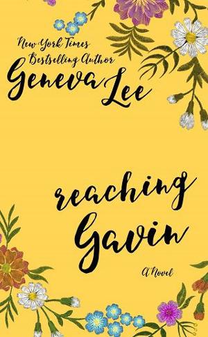 Reaching Gavin by Geneva Lee