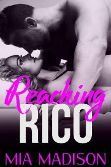 Reaching Rico by Mia Madison