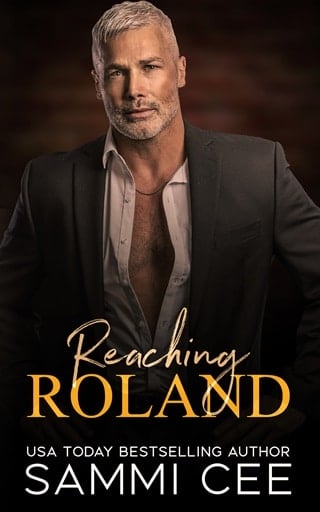 Reaching Roland by Sammi Cee