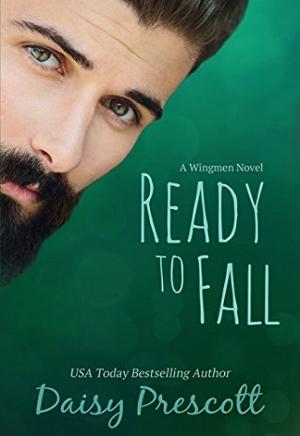 Ready to Fall by Daisy Prescott