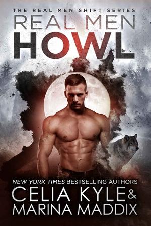 Real Men Howl by Celia Kyle