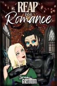 Reap For Romance by Lorna Grimm