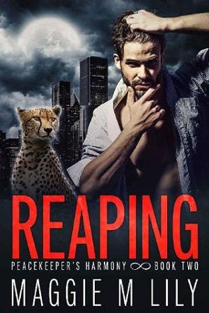 Reaping by Maggie M Lily