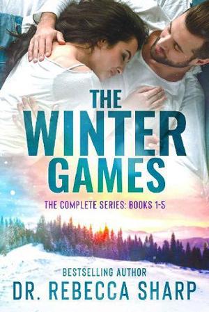 The Winter Games Series by Dr. Rebecca Sharp