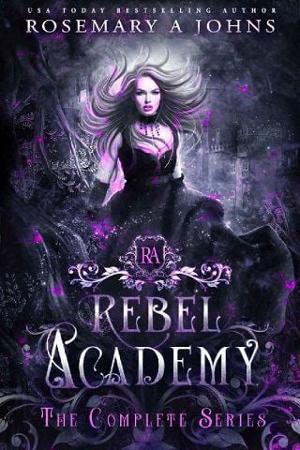 Rebel Academy by Rosemary A. Johns