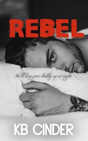 Rebel by KB Cinder