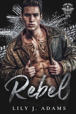 Rebel by Lily J. Adams