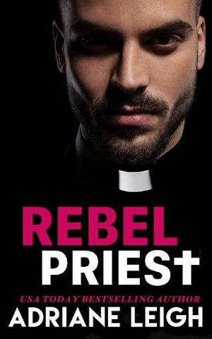 Rebel Priest by Adriane Leigh