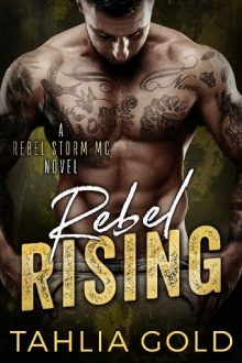 Rebel Rising by Tahlia Gold