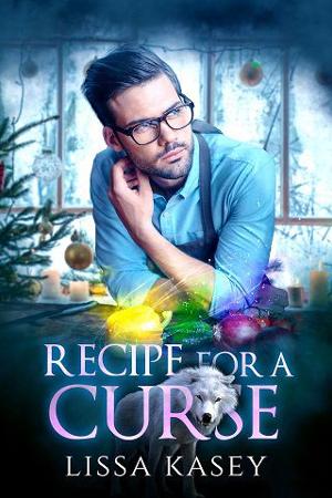 Recipe for a Curse by Lissa Kasey