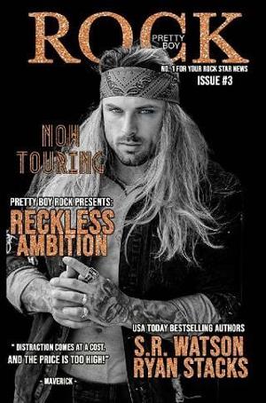 Reckless Ambition: Issue #3 by S. R. Watson